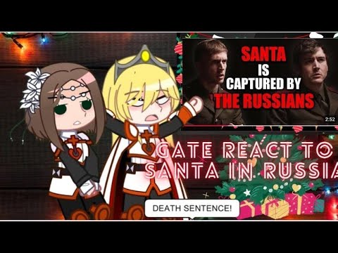 GATE React TO Santa is Captured by THE RUSSIAN (Christmas special)