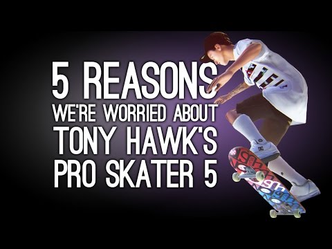 5 Ways Tony Hawk's Pro Skater 5 Has Us Worried