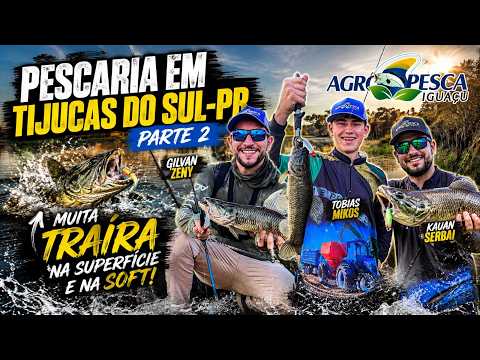 Pescaria em TIJUCAS DO SUL-PR - PARTE 2 - Traíras doidas!!!