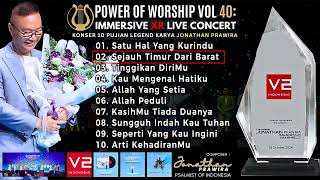 Download lagu Album 10 POWER OF WORSHIP SPECIAL Vol 40 : IMMERSIVE XR LIVE CONCERT Legend of Jonathan Prawira mp3