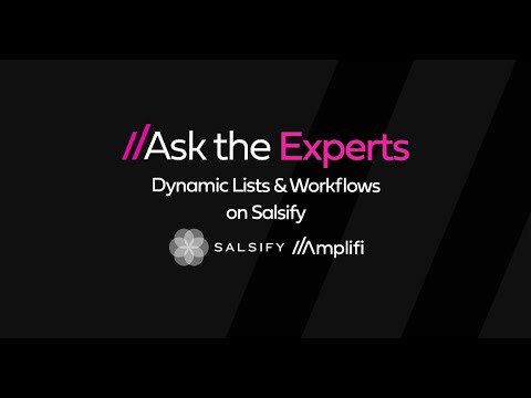 Ask the Experts: Dynamic Lists and Workflows in Salsify