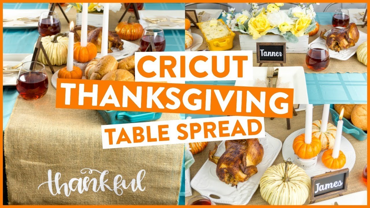 Cricut Thanksgiving Table Spread – 3 Easy Cricut Thanksgiving Decor Ideas