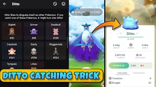 How to Catch Ditto in Pokemon Go ? Ditto All Disguise in Pokemon GO | Pokemon Go Ditto Catching