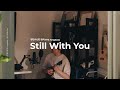 Still With You - 방탄소년단 정국 (BTS Jungkook) | Cover by Chris Andrian Yang