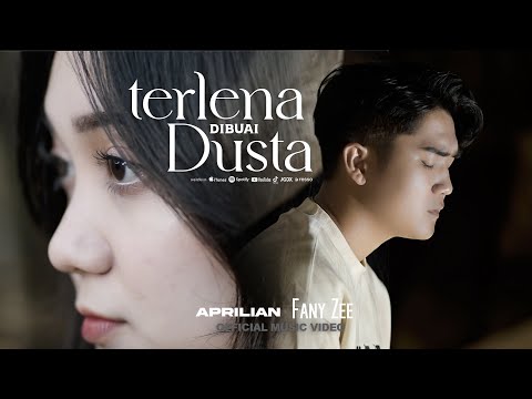 Aprilian - TERLENA DIBUAI DUSTA ft Fany Zee ( Official Music Video )