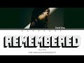 Park Bom 난 너만 기억해 REMEMBERED Color Coded Lyrics Han Rom Eng 가사