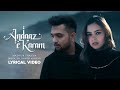 Andaaz e Karam (Lyric Video) Madhur Sharma, Moin, ER, Roheb | Nusrat Fateh Ali Khan