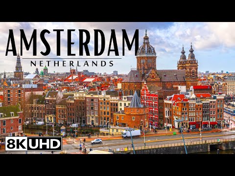 Amsterdam 8K Video Ultra HD 240 FPS