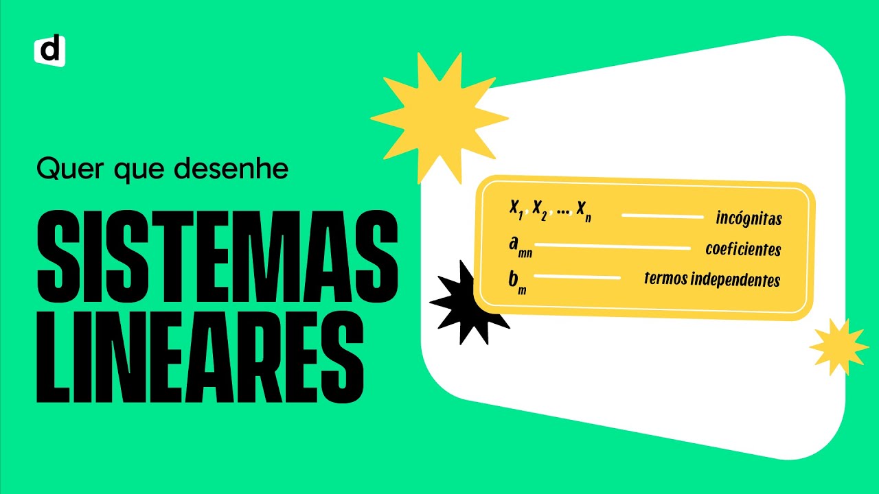 SISTEMAS LINEARES | QUER QUE DESENHE | MAPA MENTAL