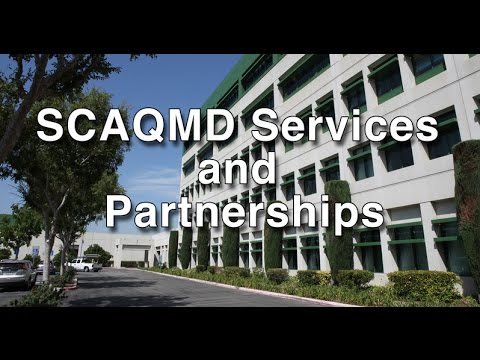 South Coast AQMD On The Air - Services and Partnerships