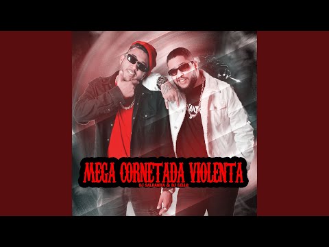 Mega Cornetada Violoenta