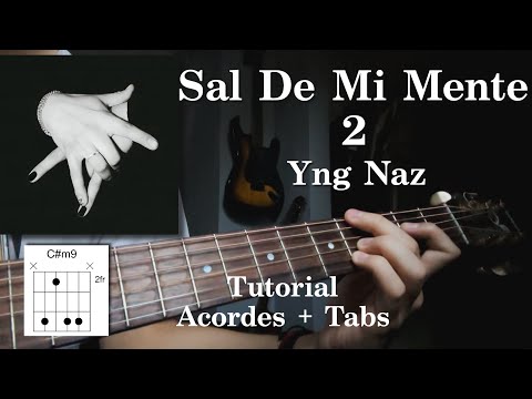 Sal De Mi Mente - YNG NAZ