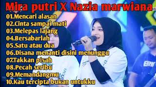 Download lagu Mira putri X Nazia marwiana full album tanpa iklan ageng musik full album terbaru #agengmusik mp3 Download lagu Mira putri X Nazia marwiana full album tanpa iklan ageng musik full album terbaru #agengmusik mp3