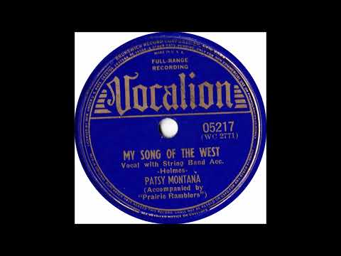 My Song of The West - Patsy Montana and The Prairie Ramblers