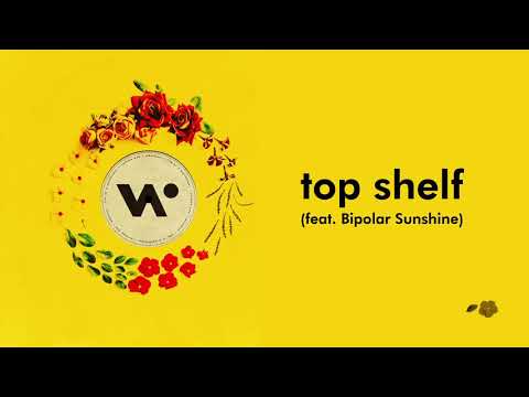 Whethan - Top Shelf (Feat. Bipolar Sunshine) [Official Audio]