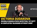 Victoria Dudakova Reveals Hidden Staph Infection: 'My Butt Is Completely Bloodied Up' | UFC 294