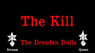 The Dresden Dolls   The Kill Karaoke