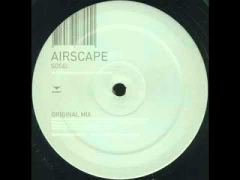 Airscape - Sosei (Original Edit)