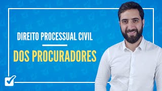 04.01.03.  Aula dos Procuradores (Direito Processual Civil)