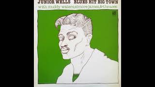 Junior Wells – Blues Hit Big Town (Slow)