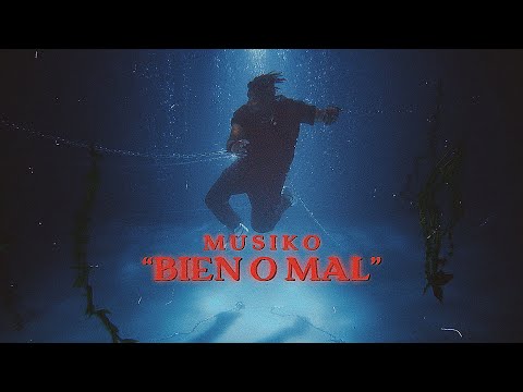Musiko "Bien o Mal" Videoclip Oficial