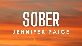 Jennifer Paige - Sober (Lyrics)