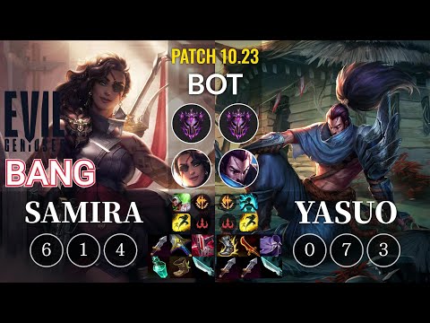 EG Bang Samira vs Yasuo Bot - KR Patch 10.23
