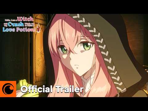 Hello, I am a Witch and my Crush Wants me to Make a Love Potion! (Official Trailer)