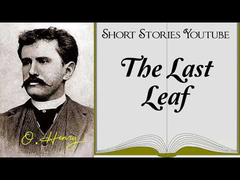 The Last Leaf by O. Henry | Audiobooks Youtube Free | O. Henry Short Stories