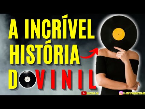 A História do Disco de Vinil