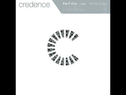 Par-T-One vs INXS – I'm So Crazy (Original Mix)