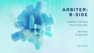Arbiter: B-Side DJ set