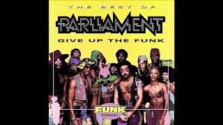 Parliament -  P Funk Want To Get Funked Up (George Clinton Composer)