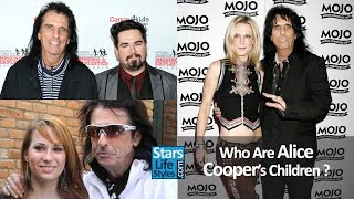 Who Are Alice Cooper's Children  [2 Daughters And 1 Son]