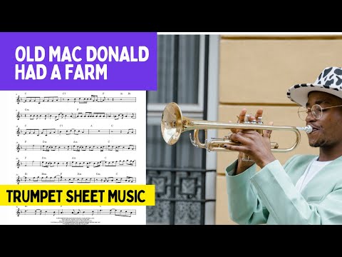 Old Mac Donald Had A Farm - Sheet Music to Trumpet Beginners