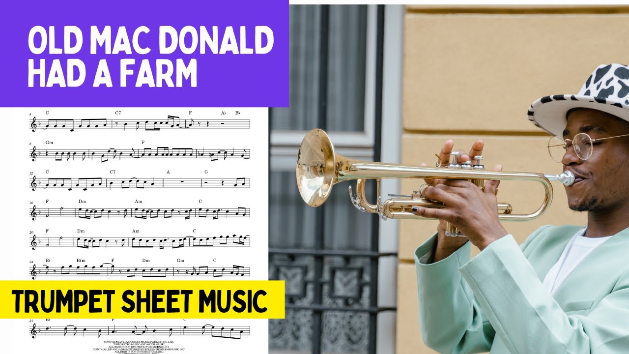 Old Mac Donald Had A Farm - Sheet Music to Trumpet Beginners