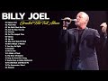 Billy Joel Playlist Full Album 2021 😍 Billy Joel Greatest Hits 2021