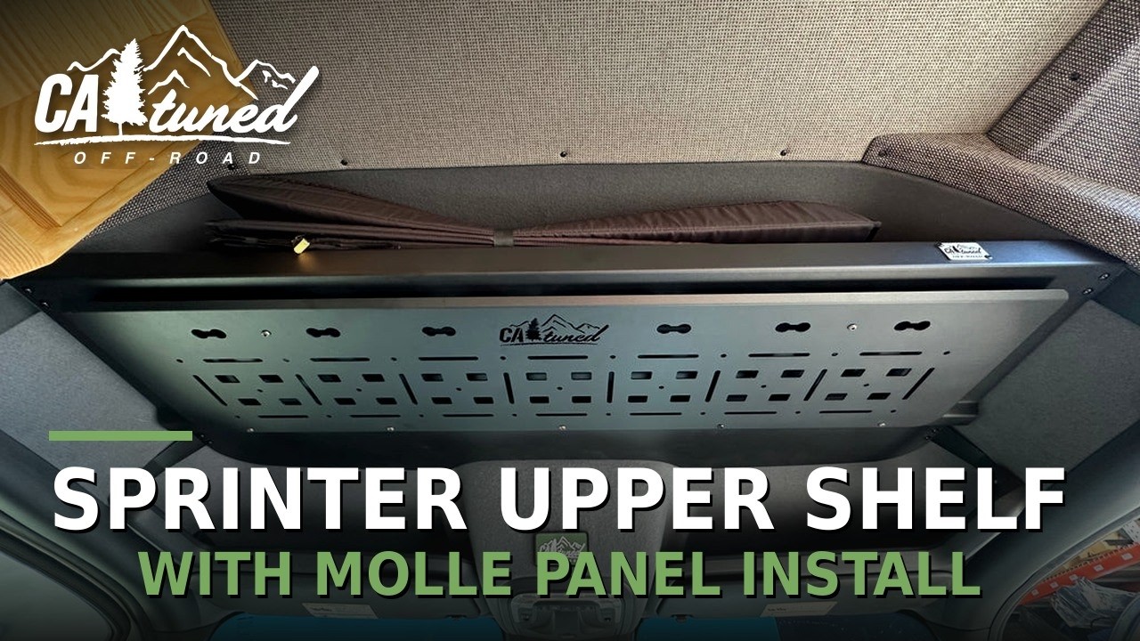 CAtuned Off-Road Mercedes Sprinter Upper Shelf with MOLLE Panel Install Video