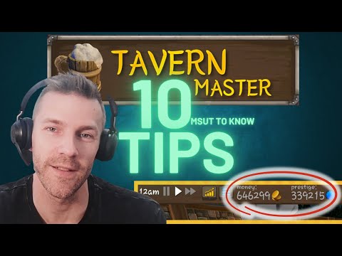 Tavern Master  - 10 must to know tips before you start