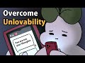 Why You Feel Unlovable