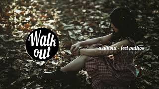 【HIP HOP】Feel pathos - walkout
