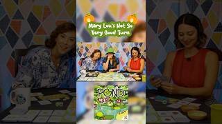 Mary Lou's Not So Very Good Turn of POND  #boardgames