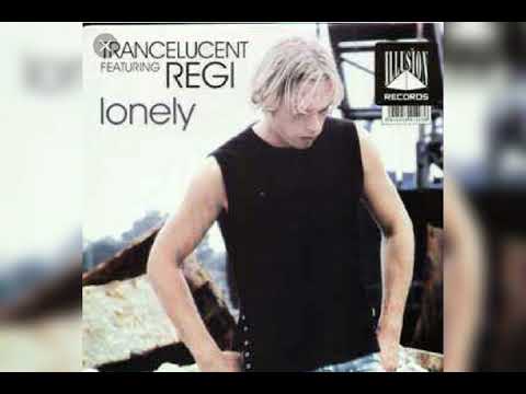 Trancelucent Feat Regi - Lonely (Original Vocal mix)
