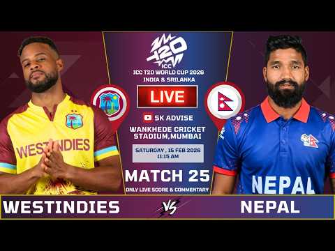 Nepal Vs Westindies 25th Live Score And Commentary | World Cup 2026 | WI VS Nep | Sk Advise