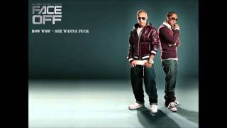 Bow wow - She Wanna Fuck (HD Video) (DJ Ill WIll &amp; DJ ROCKSTAR)