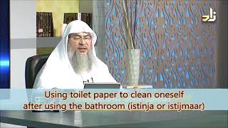 Using toilet paper to clean oneself after urinating or defecating - Sheikh Assim Al Hakeem