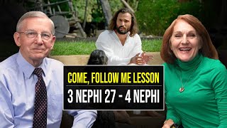 3 Nephi 27–4 Nephi | Oct 21–27 | John W. Welch & Lynne Hilton Wilson | Come Follow Me Book of Mormon