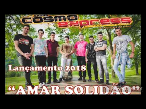 Amar solidão -  Banda Cosmo Express