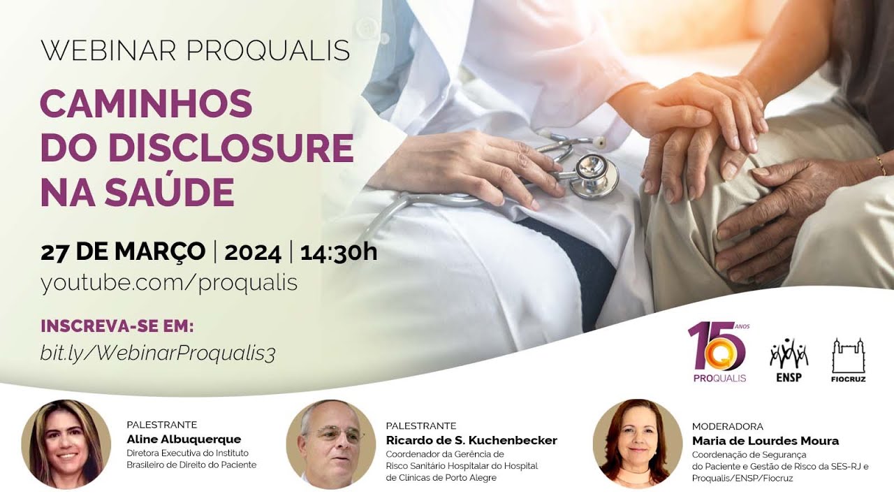 Webinar Proqualis | Caminhos do disclosure na saúde