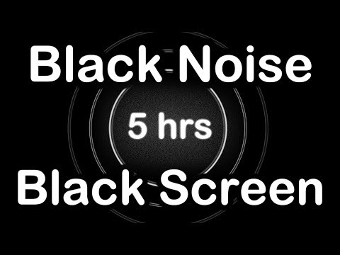 Black Noise Black Screen ▶️ Relax, Sleep, Study, Focus. 5 Hours